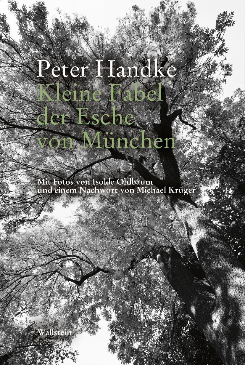 Cover: 9783835352476 | Kleine Fabel der Esche von München | Peter Handke | Buch | 80 S.