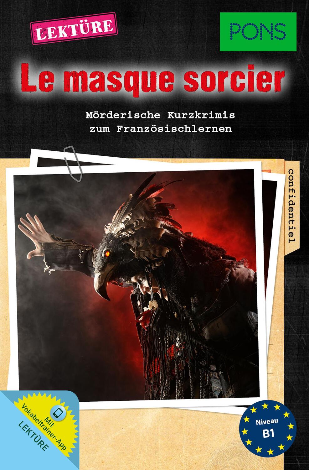 Cover: 9783125629547 | PONS Lektüre Le masque sorcier. Mit Vokabeltrainer-App | Taschenbuch