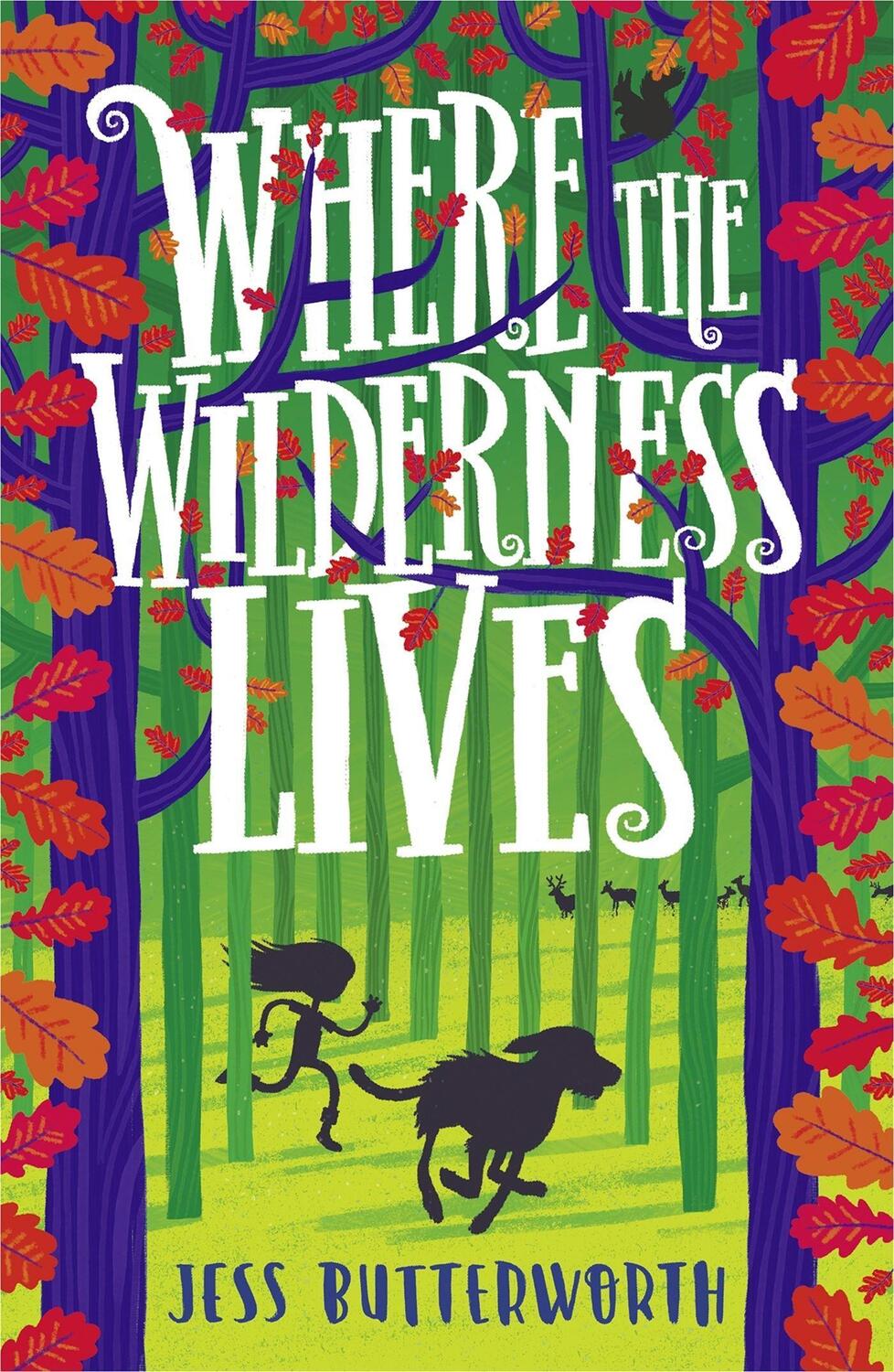 Cover: 9781510105508 | Where the Wilderness Lives | Jess Butterworth | Taschenbuch | Englisch