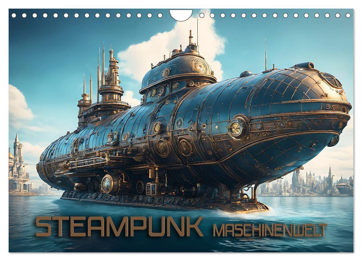 Cover: 9783383727214 | Steampunk Maschinenwelt (Wandkalender 2024 DIN A4 quer), CALVENDO...