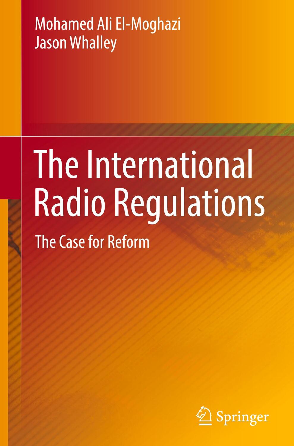 Cover: 9783030885700 | The International Radio Regulations | The Case for Reform | Buch