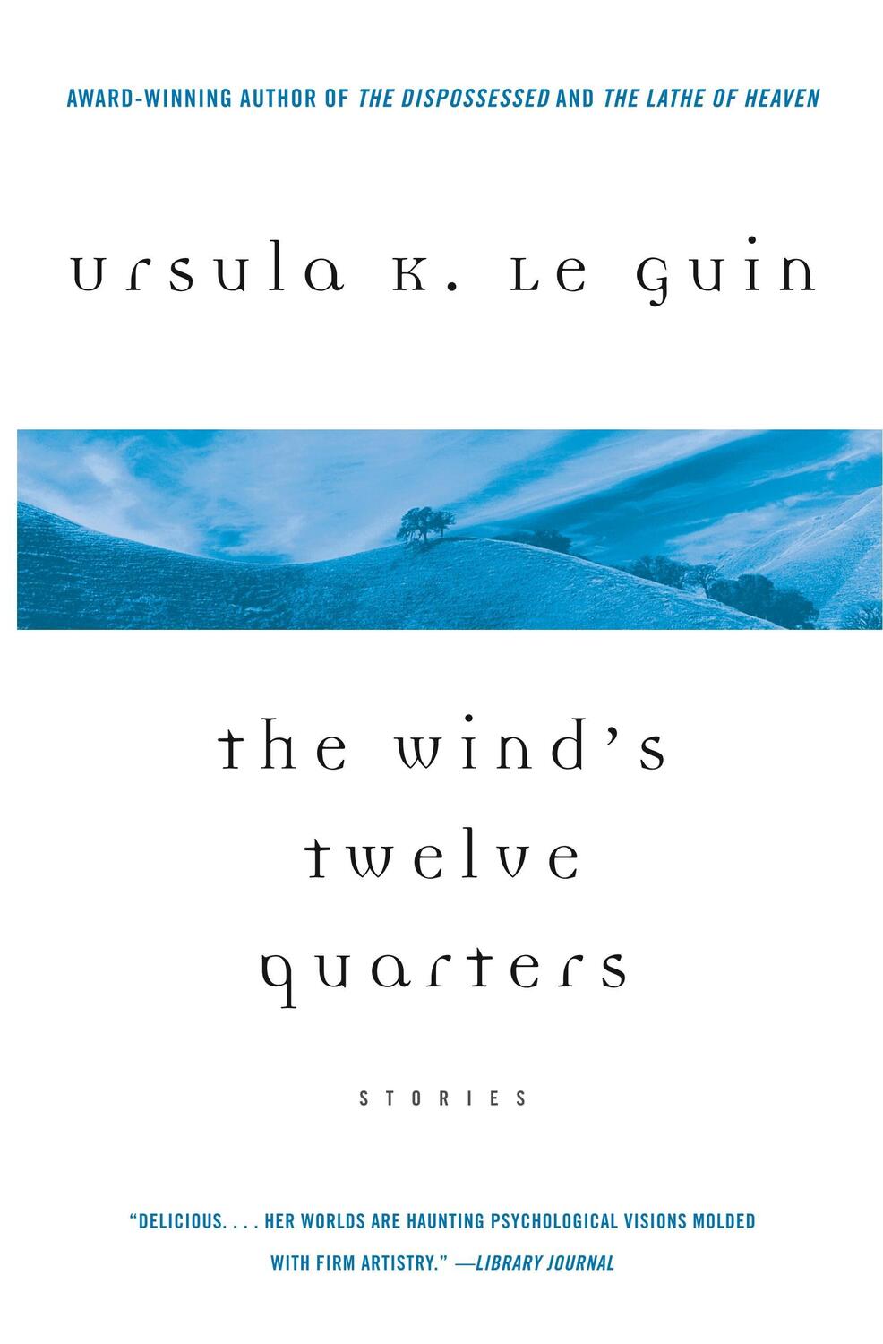 Cover: 9780060914349 | The Wind's Twelve Quarters: Stories | Ursula K. Le Guin | Taschenbuch