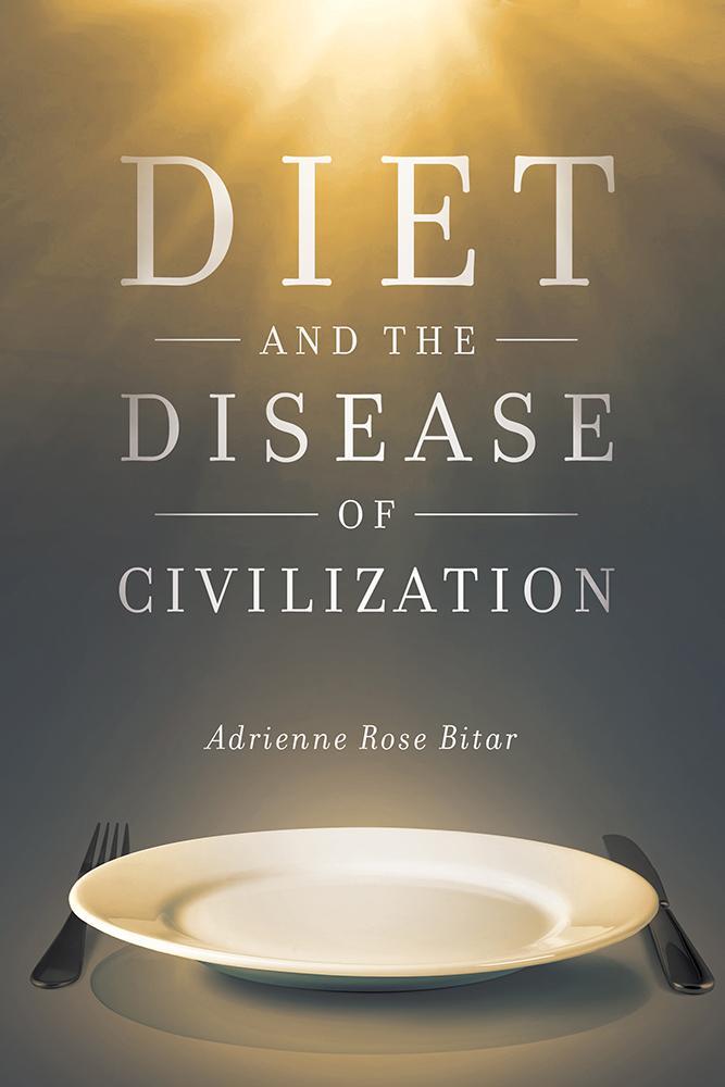 Cover: 9780813589640 | Diet and the Disease of Civilization | Adrienne Rose Bitar | Buch