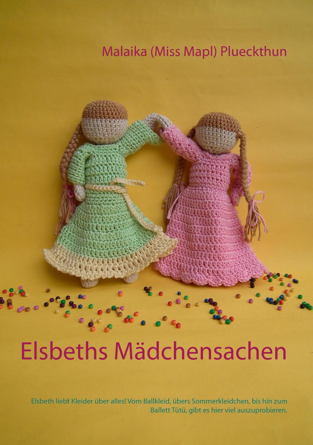 Cover: 9783740726379 | Elsbeths Mädchensachen | Malaika Plueckthun | Taschenbuch | TWENTYSIX