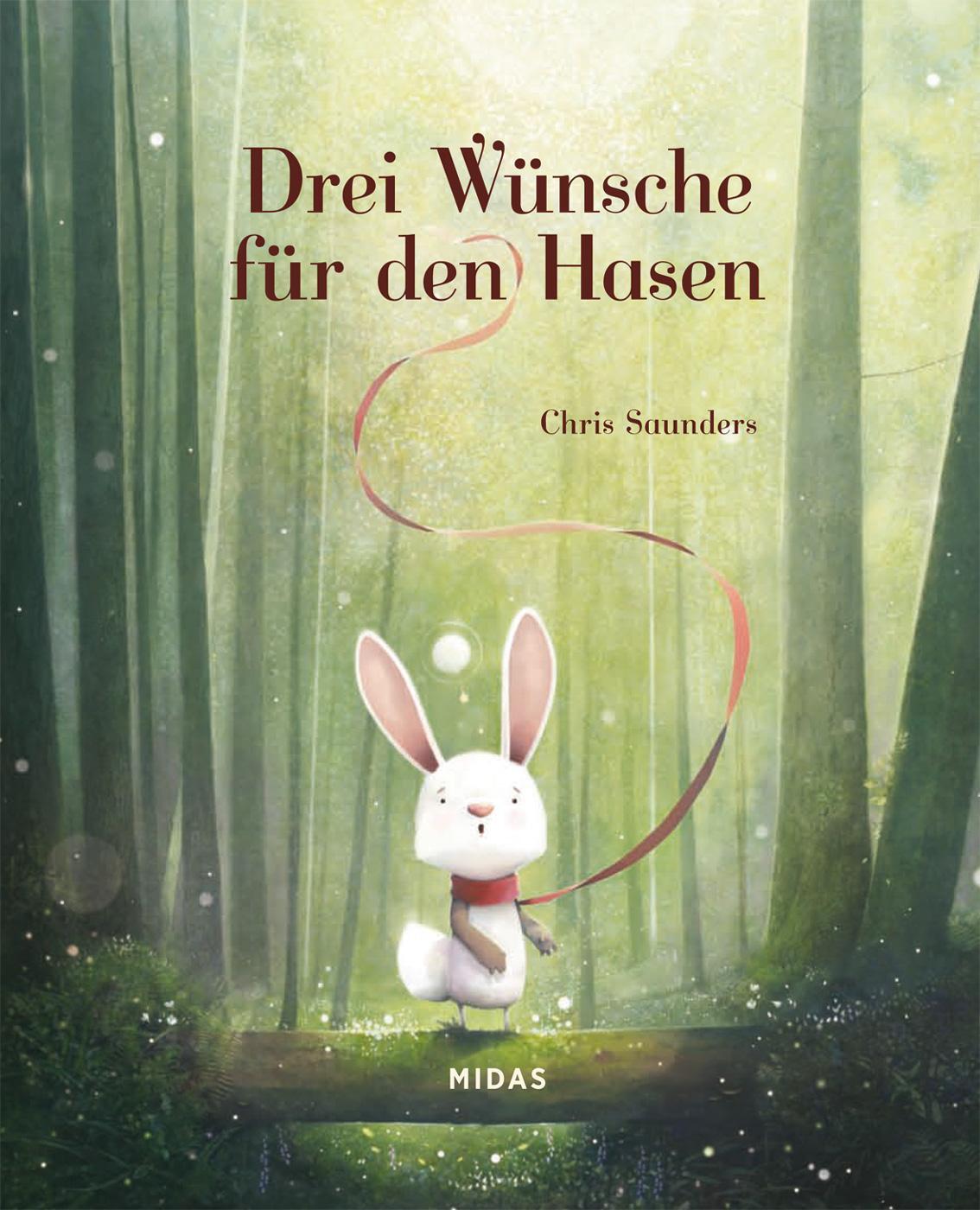 Cover: 9783038762812 | Drei Wünsche für den Hasen | Chris Saunders | Buch | 32 S. | Deutsch