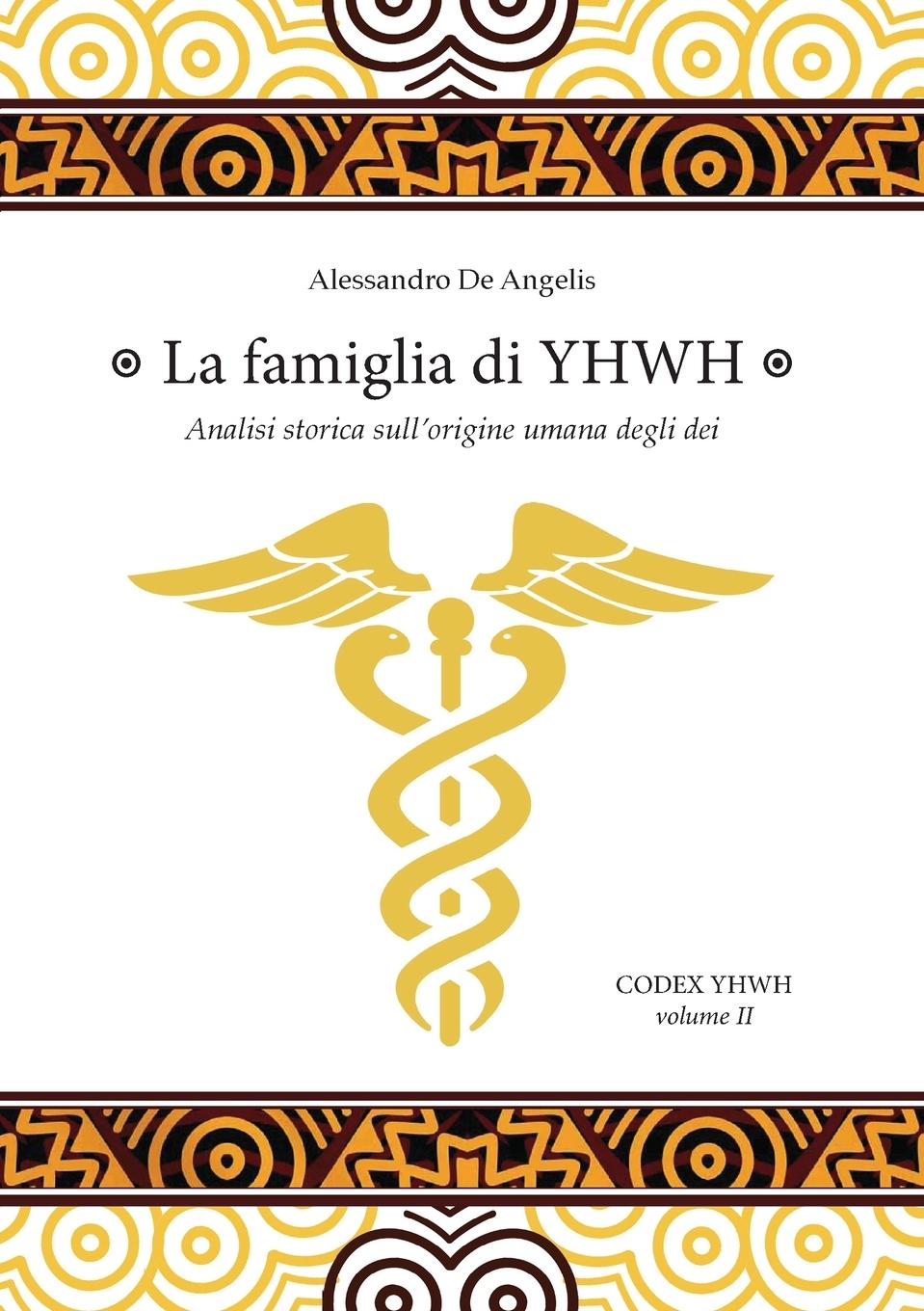 Cover: 9788831662604 | La famiglia di YHWH | Alessandro De Angelis | Taschenbuch | 2020