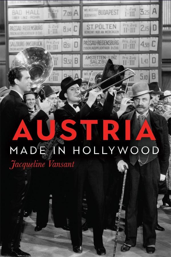 Cover: 9781640141582 | Austria Made in Hollywood | Jacqueline Vansant | Taschenbuch | 2023