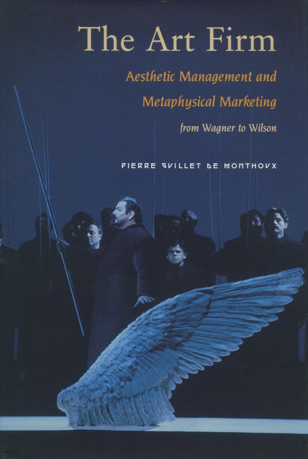 Cover: 9780804748131 | The Art Firm: Aesthetic Management and Metaphysical Marketing | Buch