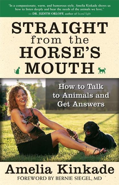 Cover: 9781577315063 | Straight from the Horse's Mouth | Amelia Kinkade | Taschenbuch | 2005