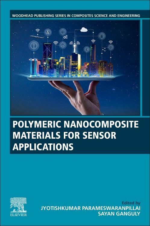 Cover: 9780323988308 | Polymeric Nanocomposite Materials for Sensor Applications | Buch