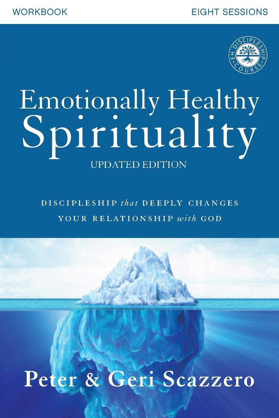 Cover: 9780310085195 | Emotionally Healthy Spirituality Workbook, Updated Edition Softcover