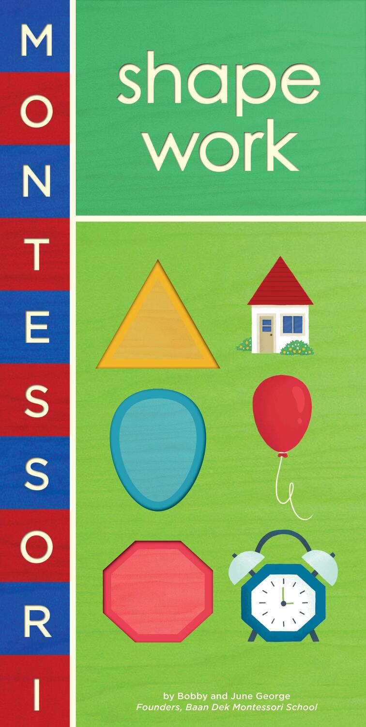 Cover: 9781419709357 | Montessori: Shape Work | Shape Work | Bobby George (u. a.) | Buch
