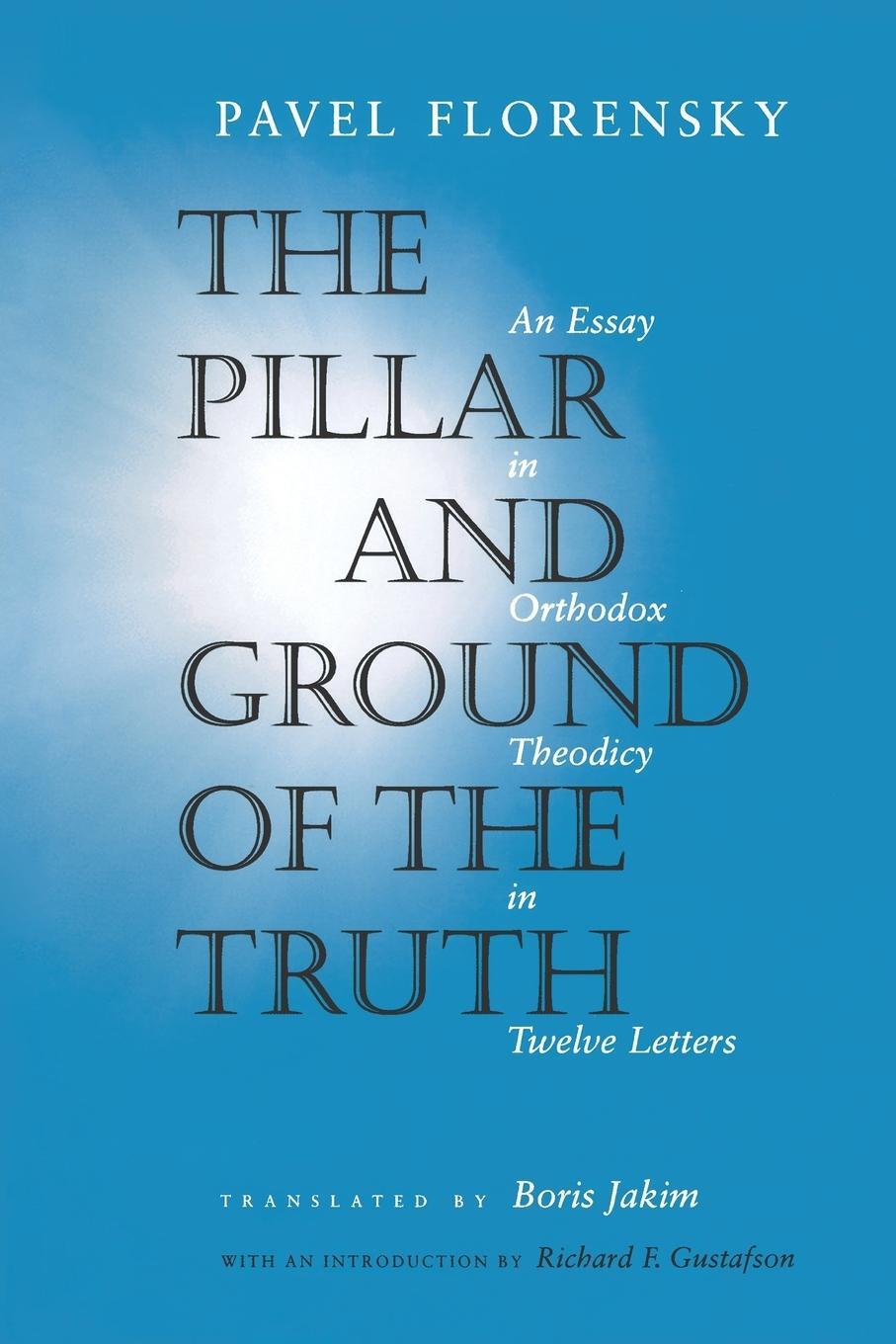 Cover: 9780691117676 | The Pillar and Ground of the Truth | Pavel Florensky | Taschenbuch