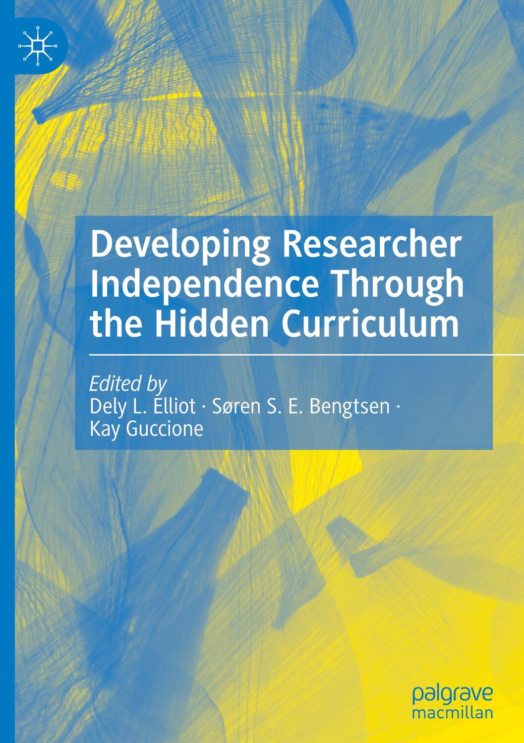 Cover: 9783031428746 | Developing Researcher Independence Through the Hidden Curriculum