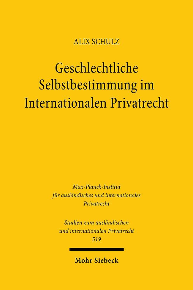 Cover: 9783161632082 | Geschlechtliche Selbstbestimmung im Internationalen Privatrecht | Buch