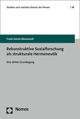 Cover: 9783848763658 | Rekonstruktive Sozialforschung als strukturale Hermeneutik | Buch