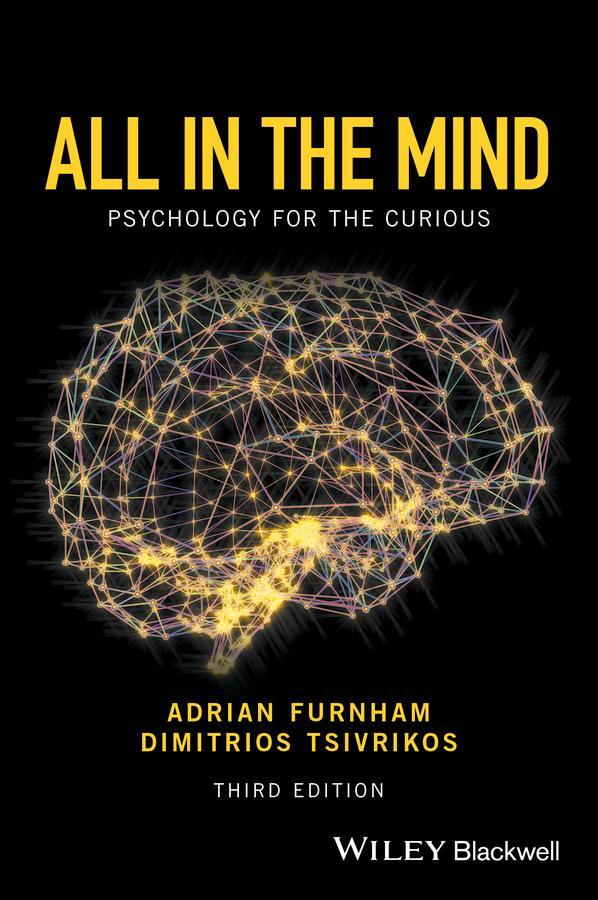 Cover: 9781119161615 | All in the Mind | Psychology for the Curious | Adrian Furnham (u. a.)