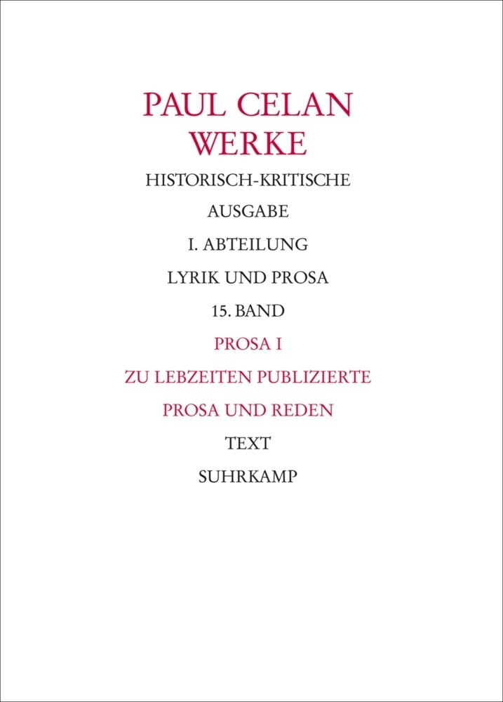Cover: 9783518424421 | Prosa. Tl.1 | Paul Celan | Buch | 304 S. | Deutsch | 2014 | Suhrkamp