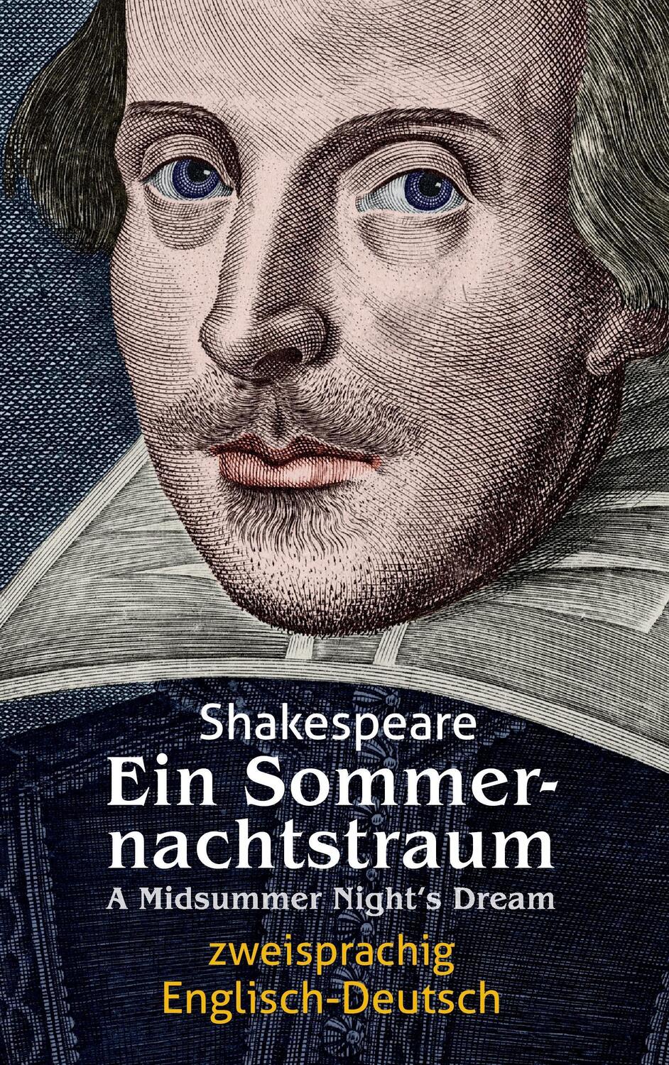 Cover: 9783946571100 | Ein Sommernachtstraum. Shakespeare. Zweisprachig: Englisch-Deutsch...