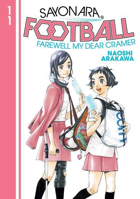 Cover: 9781646511051 | Sayonara, Football 11 | Naoshi Arakawa | Taschenbuch | Englisch | 2022