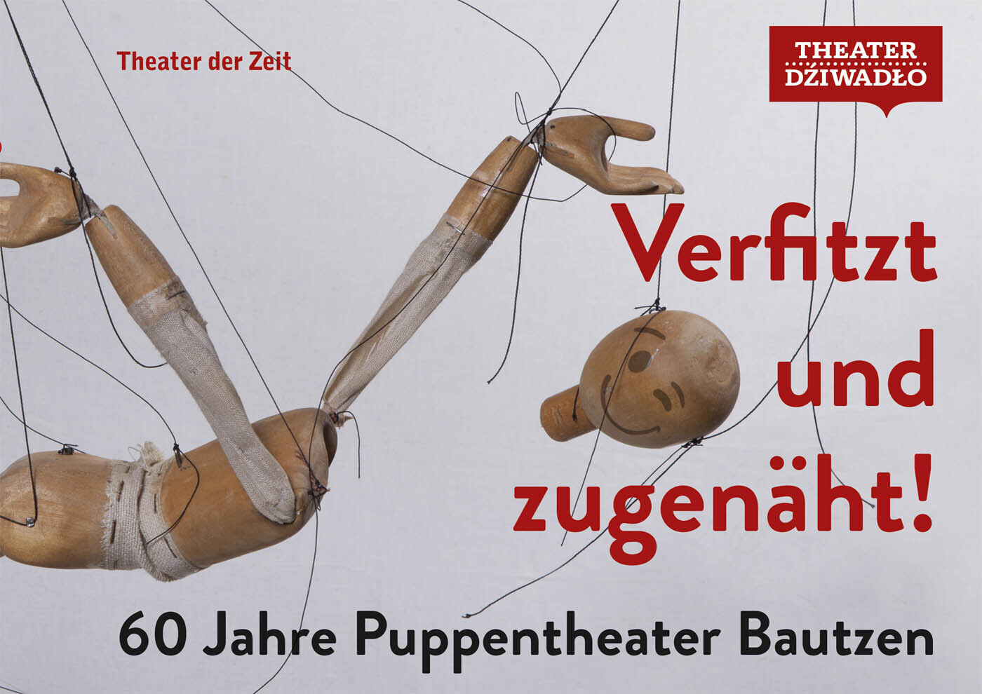 Cover: 9783957493668 | Verfitzt und zugenäht! | 60 Jahre Puppentheater Bautzen | Bautzen