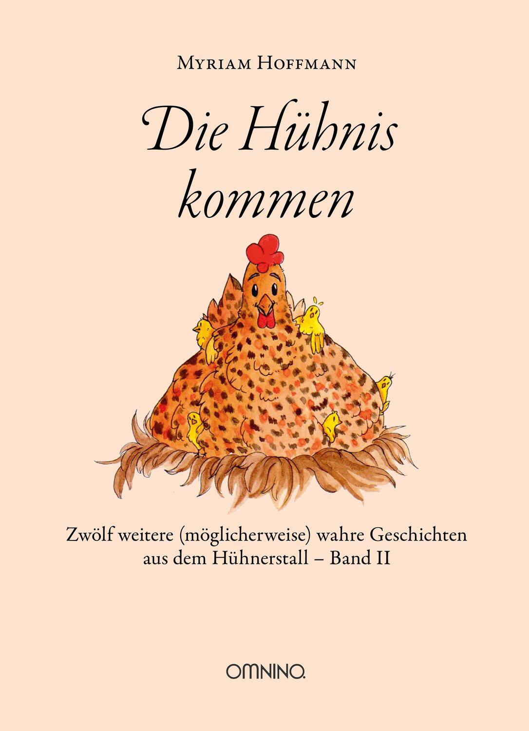 Cover: 9783958941786 | Die Hühnis kommen | Myriam Hoffmann | Buch | Deutsch | 2021