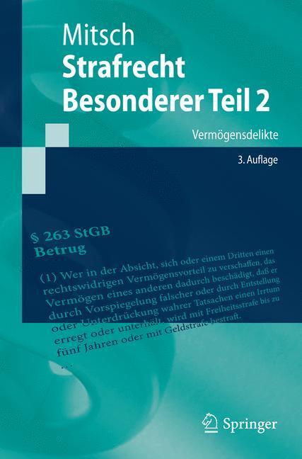Cover: 9783662449332 | Strafrecht, Besonderer Teil 2 | Vermögensdelikte | Wolfgang Mitsch
