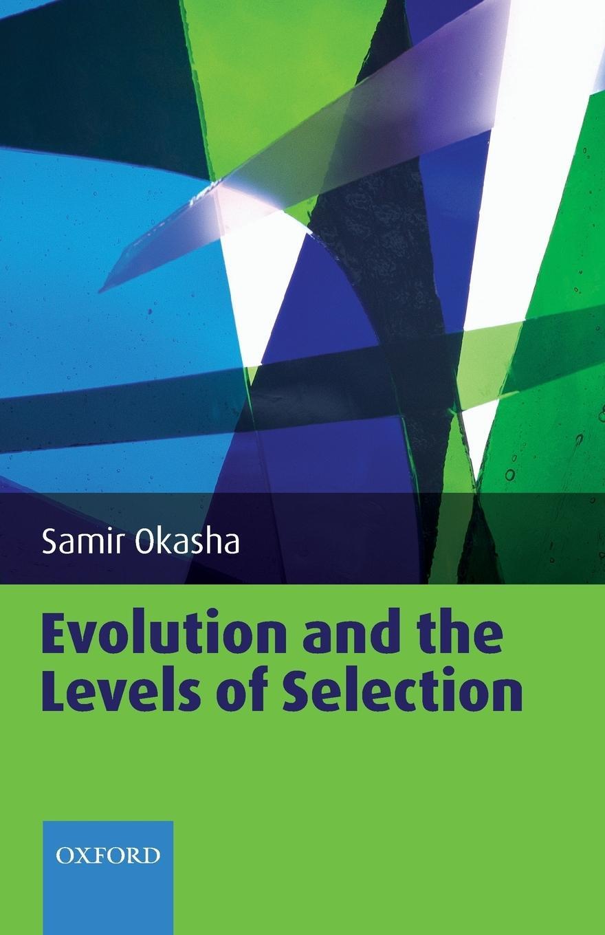 Cover: 9780199556717 | Evolution and the Levels of Selection | Samir Okasha | Taschenbuch