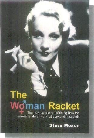 Cover: 9781845401504 | The Woman Racket | Steve Moxon | Taschenbuch | Englisch | 2008
