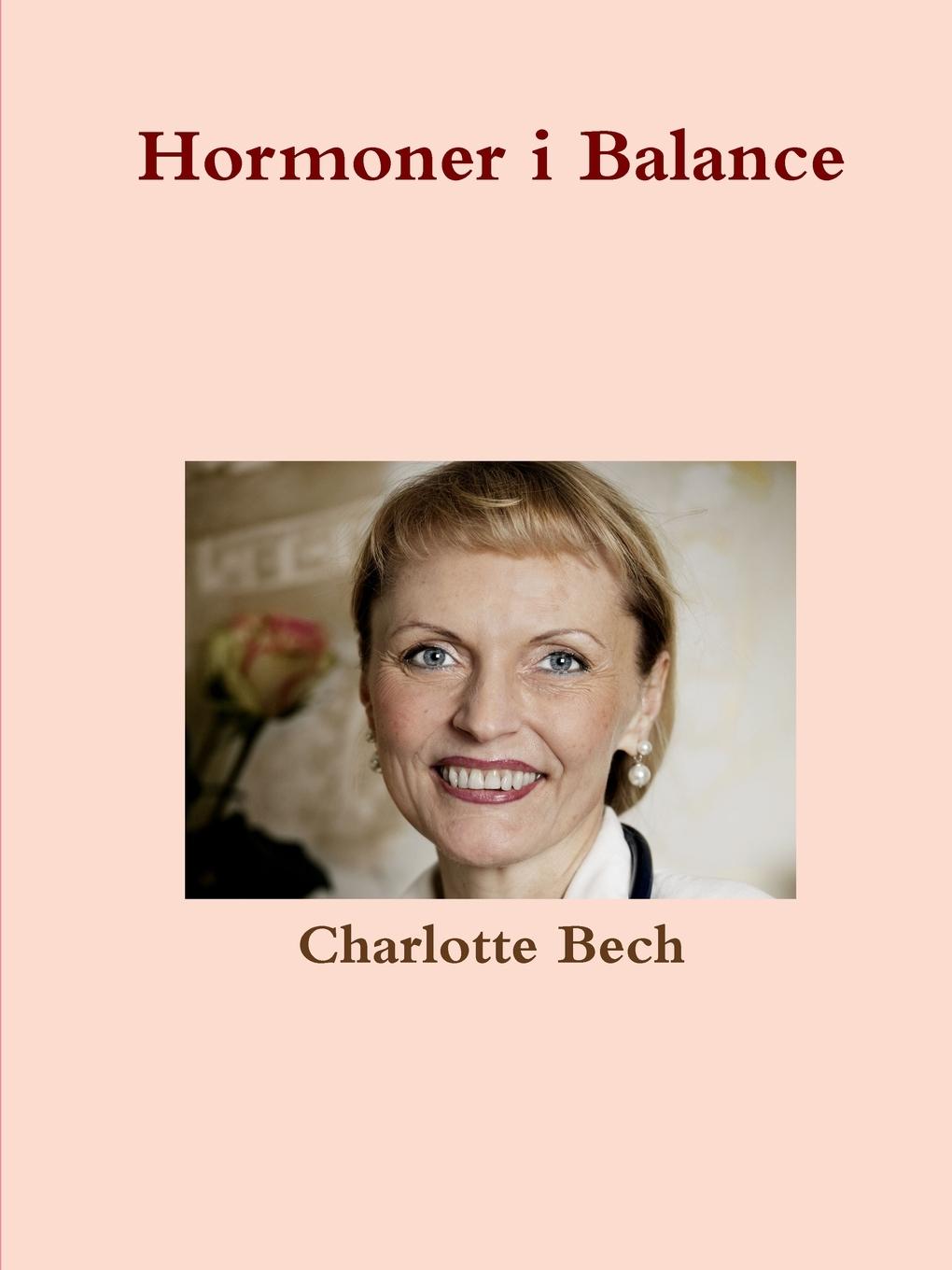 Cover: 9788793391055 | Hormoner i Balance | Charlotte Bech | Taschenbuch | Dänisch | 2017