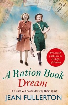 Cover: 9781786491381 | A Ration Book Dream | Previously Published as Pocketful of Dreams