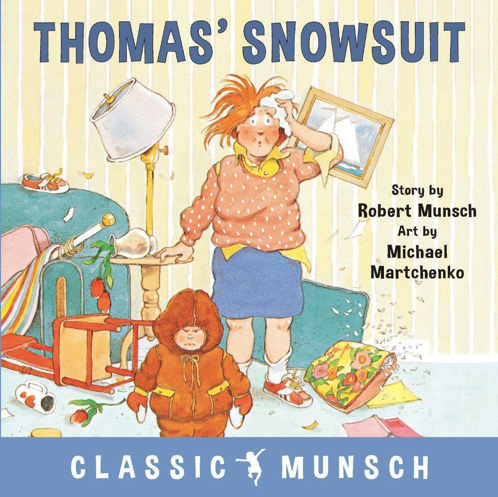 Cover: 9781773210377 | Thomas' Snowsuit | Robert Munsch | Taschenbuch | Classic Munsch | 2018