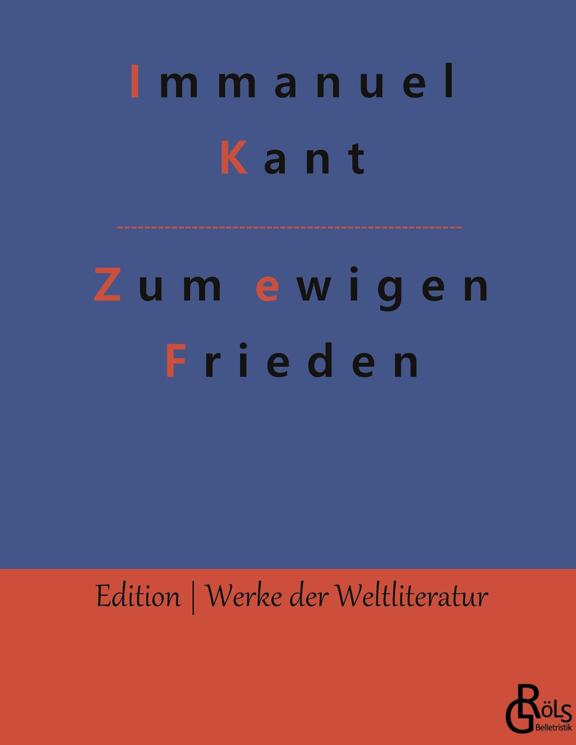 Cover: 9783966378888 | Zum ewigen Frieden | Immanuel Kant | Buch | 108 S. | Deutsch | 2022