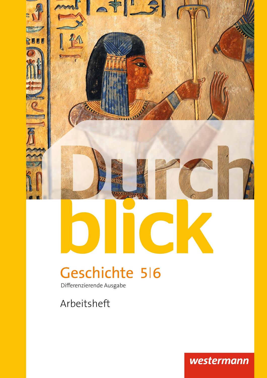 Cover: 9783141104684 | Durchblick Geschichte und Politik 5 / 6. Arbeitsheft....