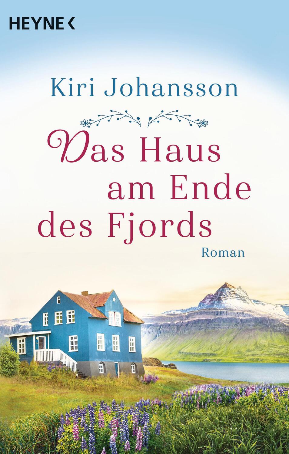 Cover: 9783453424296 | Das Haus am Ende des Fjords | Roman | Kiri Johansson | Taschenbuch