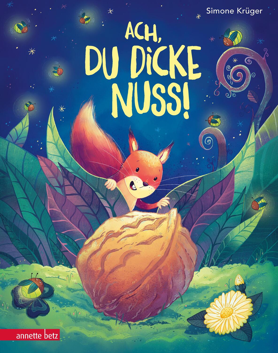 Cover: 9783219120066 | Ach, du dicke Nuss! | Simone Krüger | Buch | 32 S. | Deutsch | 2023