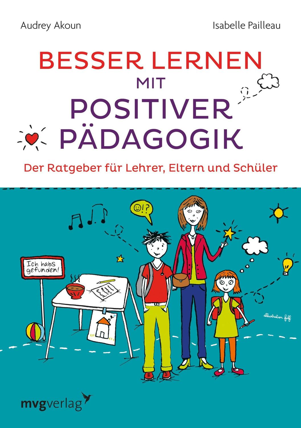 Cover: 9783868825350 | Besser lernen mit positiver Pädagogik | Audrey Akoun (u. a.) | Buch
