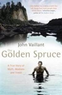 Cover: 9780099515791 | The Golden Spruce | The award-winning international bestseller | Buch