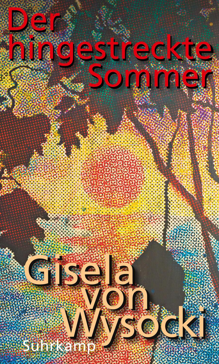 Cover: 9783518430149 | Der hingestreckte Sommer | Gisela von Wysocki | Buch | 252 S. | 2021