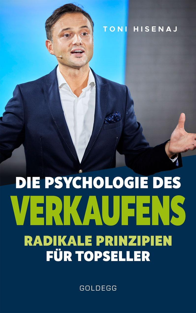 Cover: 9783990602607 | Die Psychologie des Verkaufens | Radikale Prinzipien für Topseller