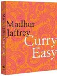Cover: 9780091923143 | Curry Easy | Madhur Jaffrey | Buch | Englisch | 2010