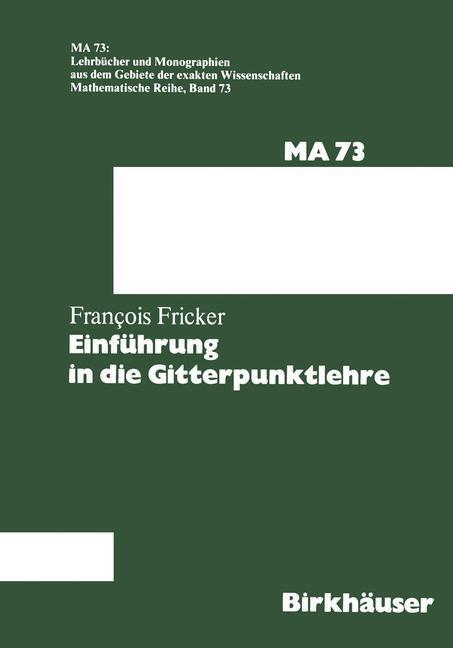 Cover: 9783764312367 | Einführung in die Gitterpunktlehre | F. Fricker | Taschenbuch | xvi