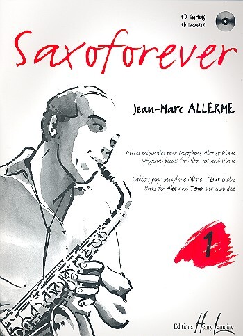 Cover: 9790230966047 | Saxoforever Vol.1 | Jean-Marc Allerme | Buch + CD | Lemoine