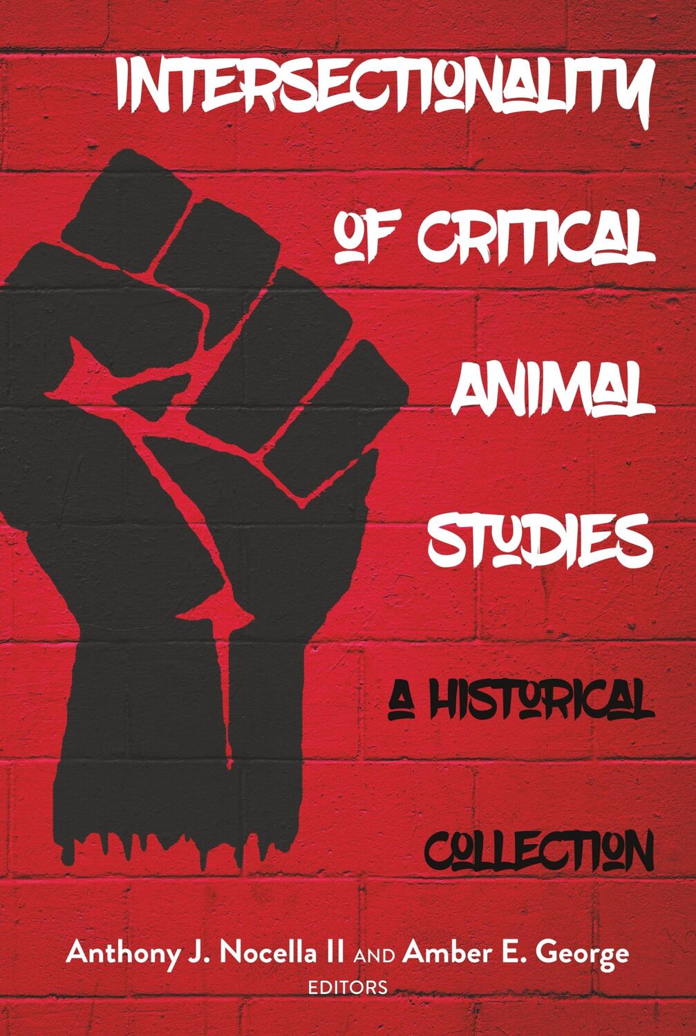 Cover: 9781433163111 | Intersectionality of Critical Animal Studies | A Historical Collection