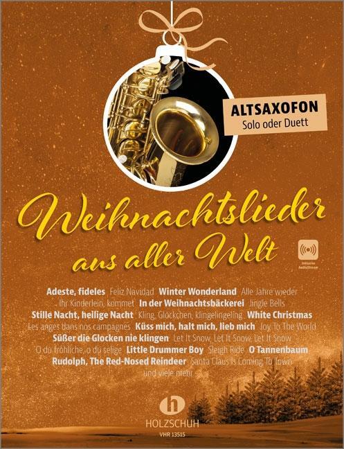 Cover: 9783864341991 | Weihnachtslieder aus aller Welt - Altsaxofon | Broschüre | 44 S.