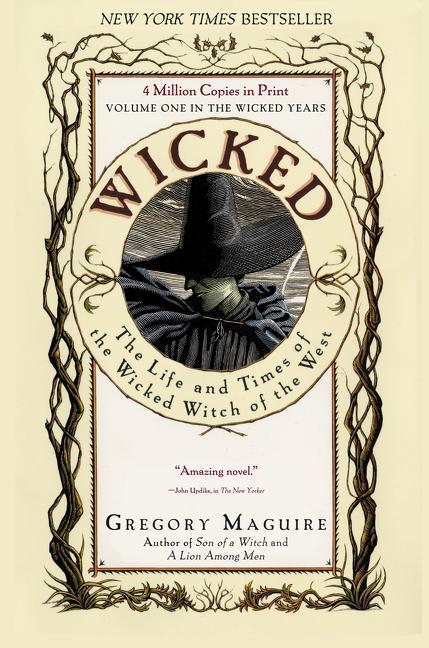 Cover: 9780060987107 | Wicked | The Life and Times of the Wicked Witch of the West | Maguire