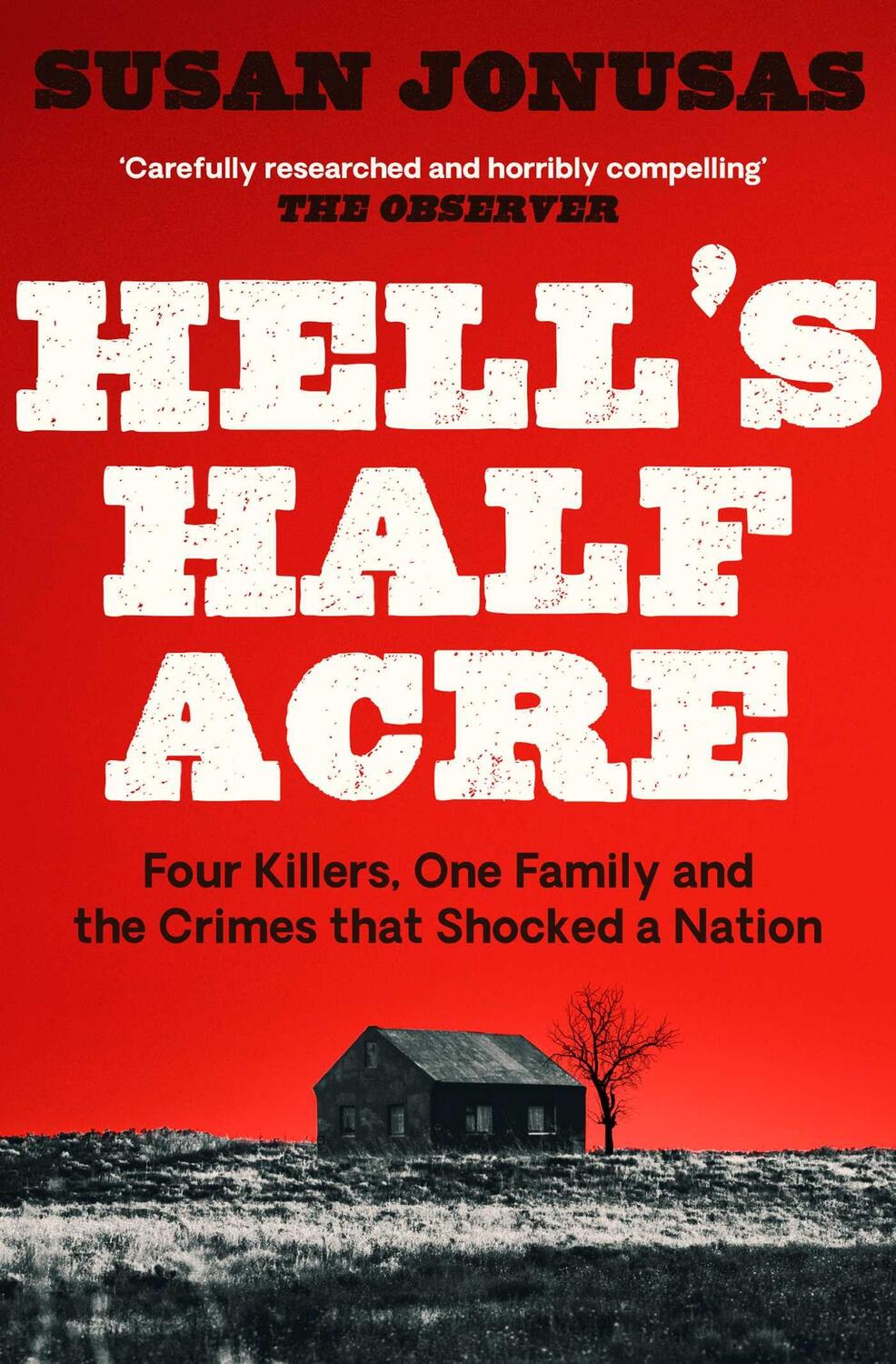 Bild: 9781471190322 | Hell's Half Acre | Susan Jonusas | Taschenbuch | Englisch | 2023