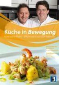 Cover: 9783938783542 | Küche in Bewegung | Bärbel Mattka | Buch | Deutsch | 2009 | B3 Verlag