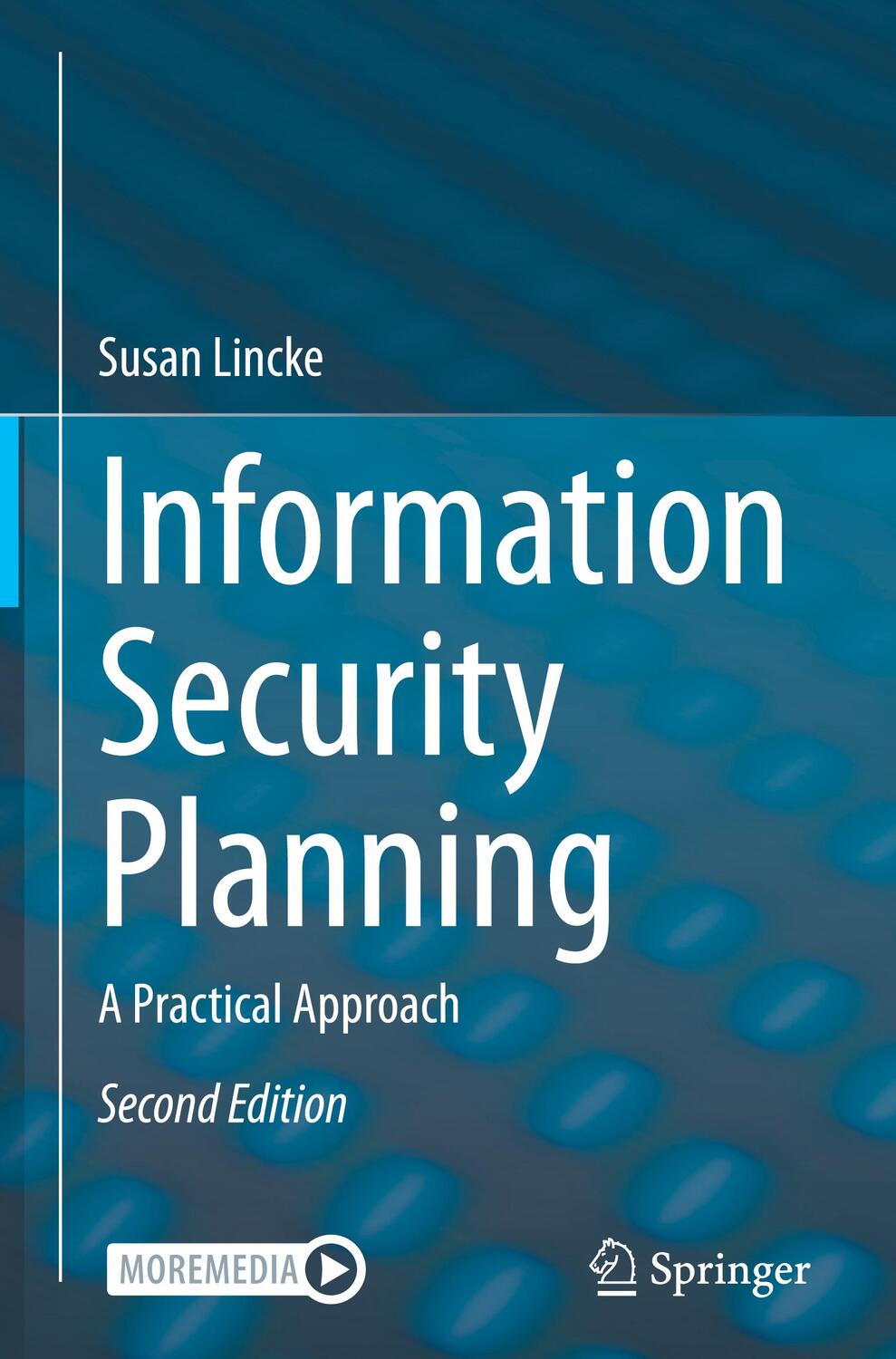 Cover: 9783031431173 | Information Security Planning | A Practical Approach | Susan Lincke