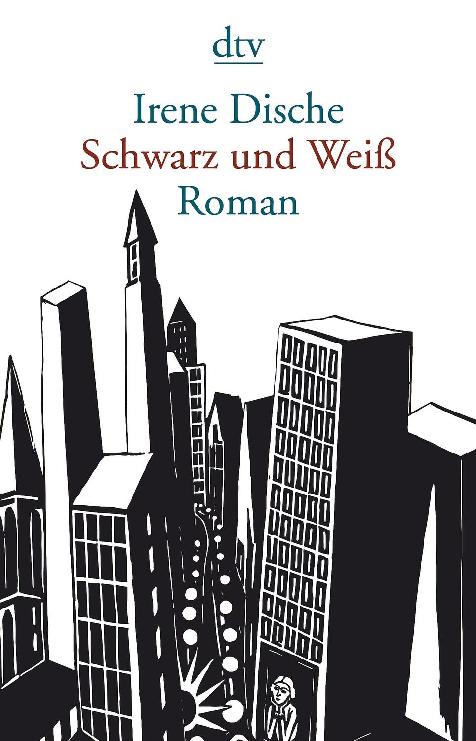 Cover: 9783423146845 | Schwarz und Weiß | Irene Dische | Taschenbuch | Deutsch | 2019